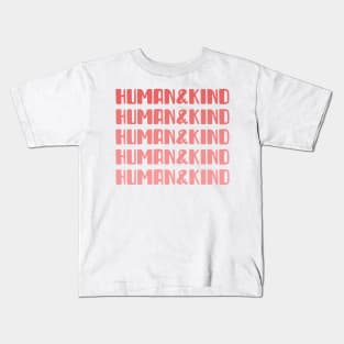 Human and kind Kids T-Shirt